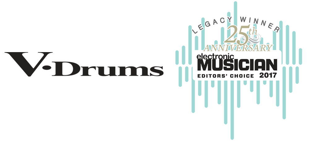 Roland's V-Drums line received the 2017 Editors' Choice Legacy Award from Electronic Musician magazine.